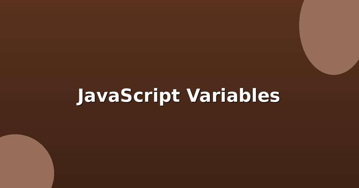 JavaScript Variables